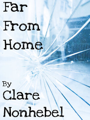 cover image of Far From Home--Stories of the homeless and the search for the heart's true home